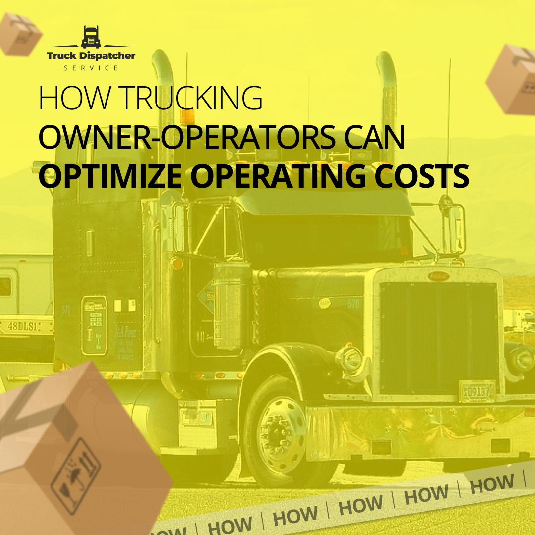 How trucking owner-operators can optimize operating costs